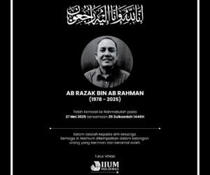 In Memoriam: En. Ab Razak Ab Rahman (Compliance Officer, IIUM Educare Sdn. Bhd.)